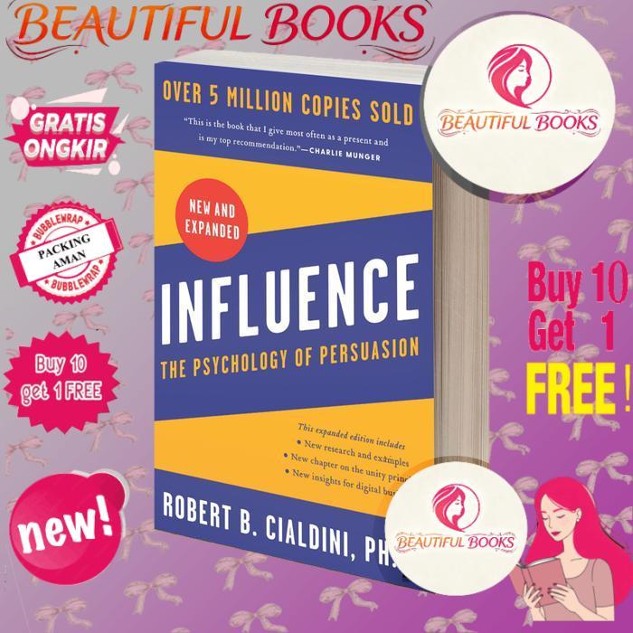 Influence - Robert B. Cialdini, PhD