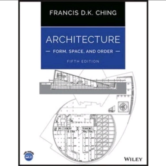 Buku Architecture Form, Space, and Order, 5th Edition (Francis D. K. Ching)