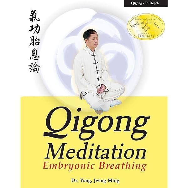 Buku Qigong meditation: Embryonic breathing
