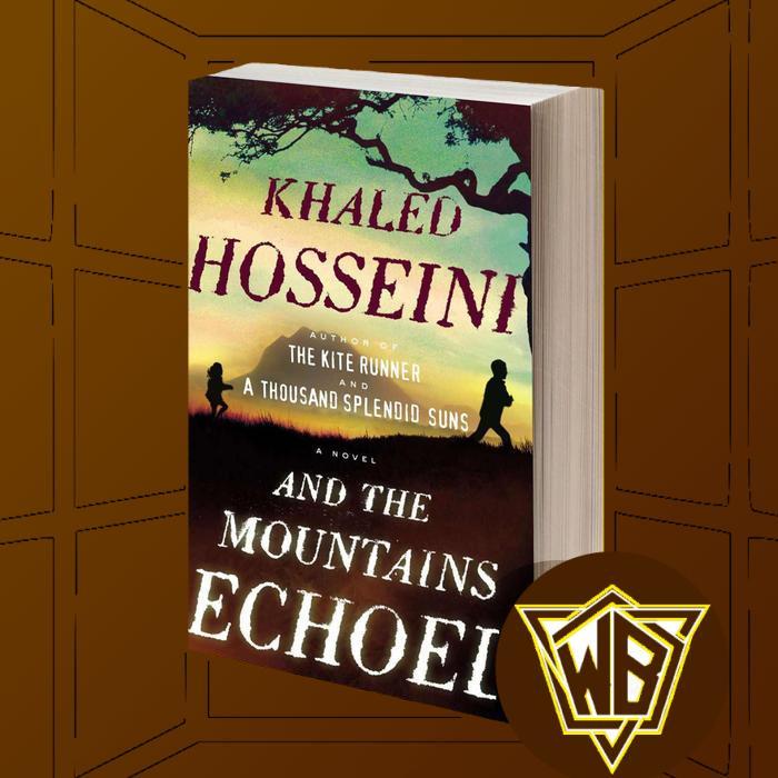 And the Mountains Echoed Hosseini Khaled
