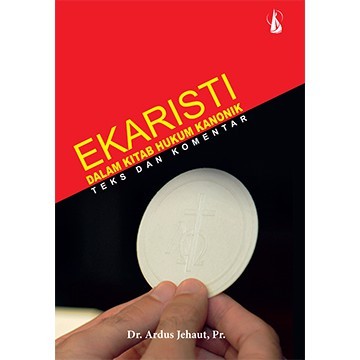 Ekaristi Dalam Kitab Hukum Kanonik