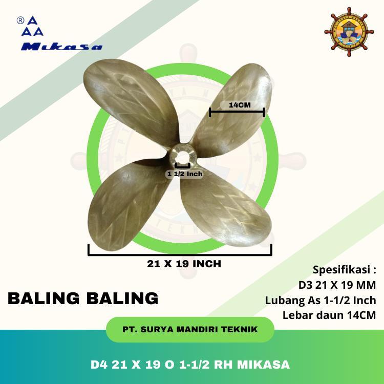PROPELLER MIKASA KAPAL D4 21 X 19 O 1 1/2" KANAN RH BALING BALING KUNINGAN