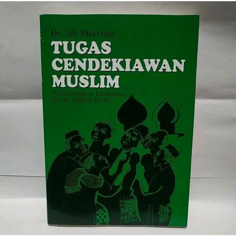 Tugas cendekiawan muslim - Dr. Ali syariati