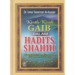Kisah-Kisah Gaib dalam Hadits Shahih