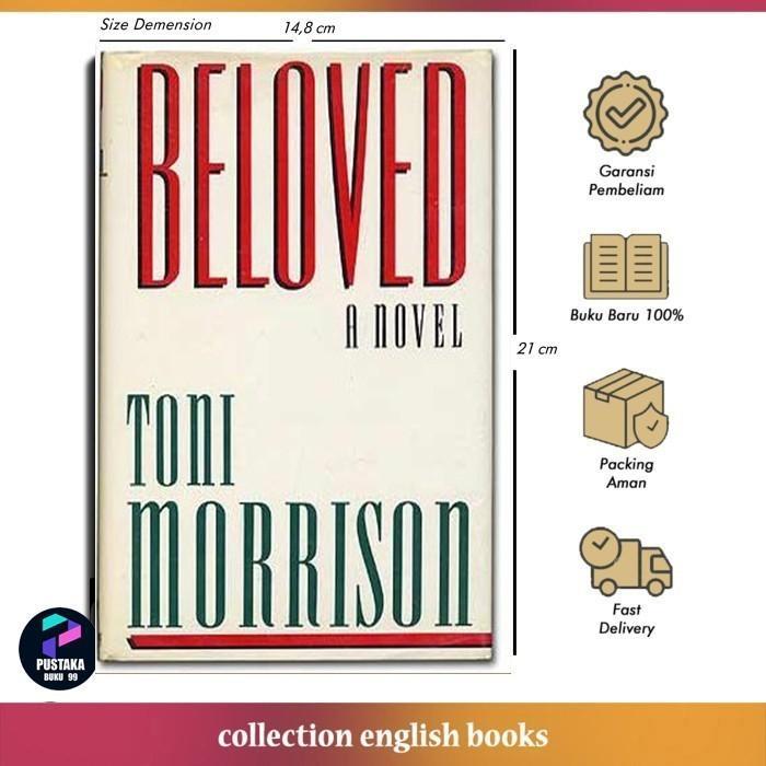 Beloved by Toni Morrison