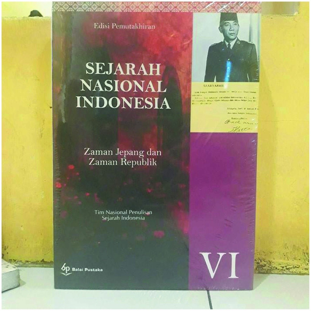 SEJARAH NASIONAL INDONESIA EDISI PEMUTAKHIRAN JILID 6