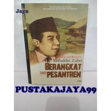 Berangkat dari Pesantren -Saifuddin Zuhri