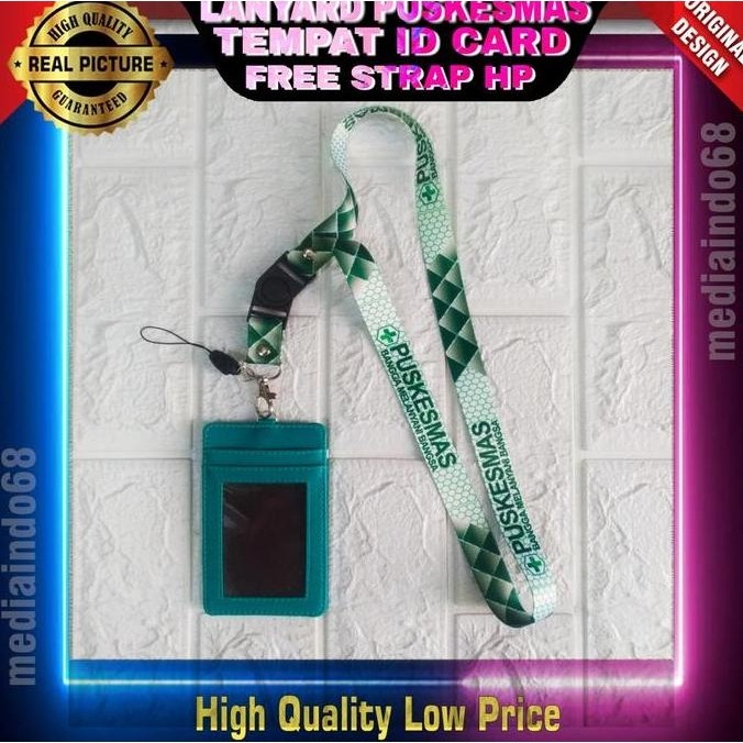 Lanyard ID Card / Tali Gantungan ID Card PUSKESMAS - Dompet 4 Kartu, Free Strap ID, HP/Flashdisk