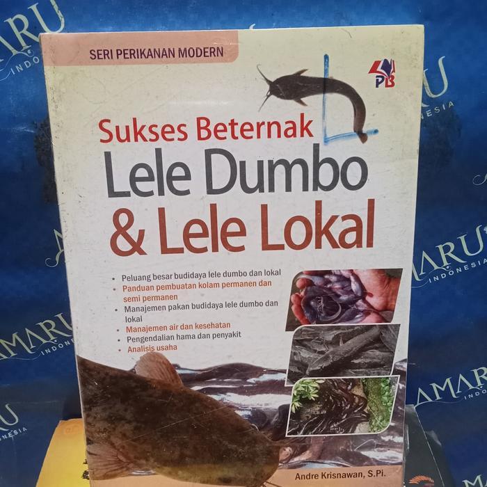 ORIGINAL SUKSES BETERNAK LELE DUMBO DAN LELE LOKAL