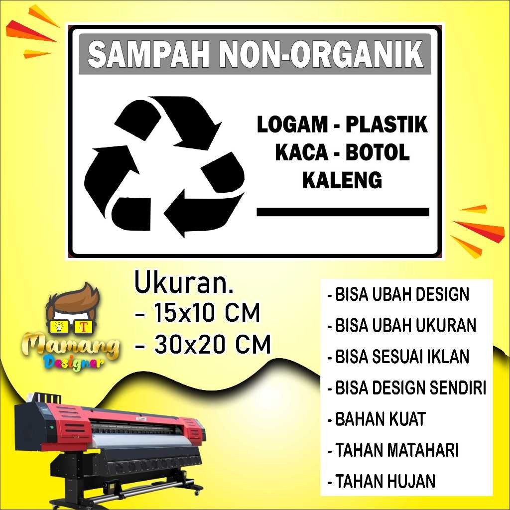 

Sticker Tempelan Sampah Non Organik Bahan Cerah Putih