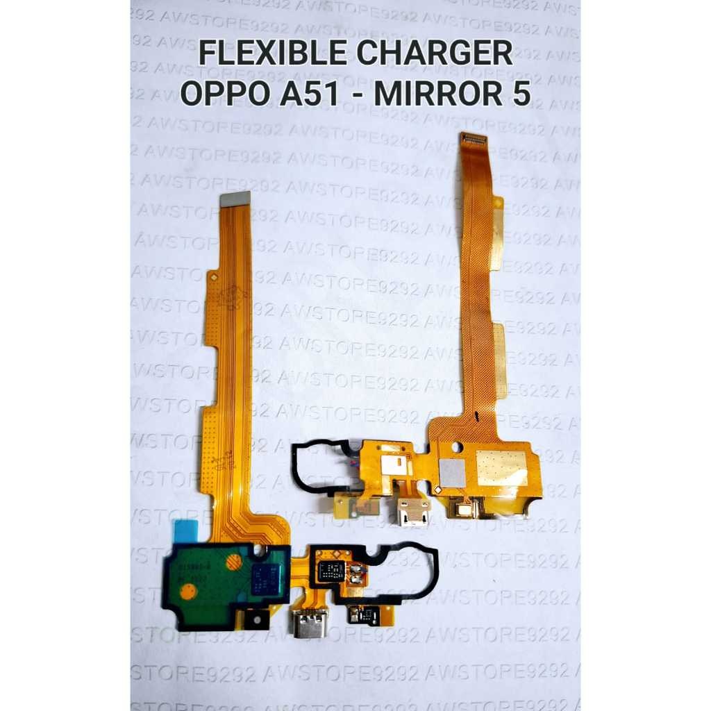 Flexible fleksibel Konektor Charger Oppo A51 / Mirror 5 flexible charger oppo a51 papan cas oppo a51