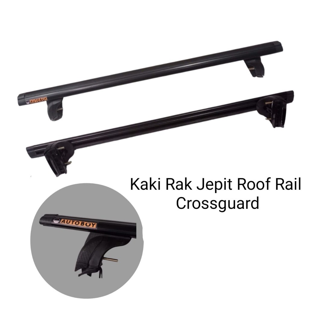 Kaki Rak Bagasi Roof Rail Cross Guard Jepit Roof Rail Auto Boy mobil Pajero/Fortuner/Rush/Terios