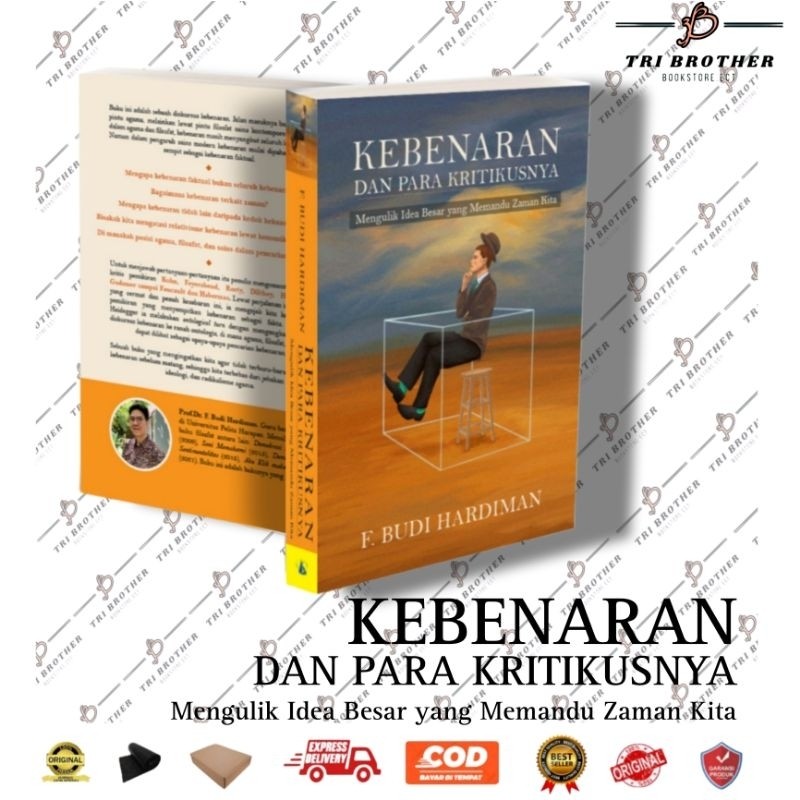 KEBENARAN dan PARA KRITIKUSNYA