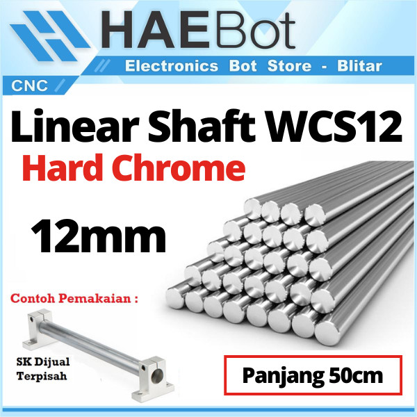 [HAEBOT] Linear Shaft WCS12 12mm As Besi Polos CNC Hard Chrome Steel 3D Printer Harga 50cm Mekanik P