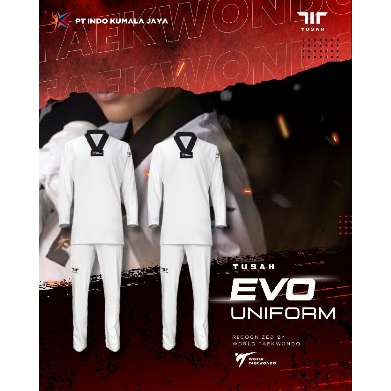 TUSAH - EVO Uniform New Olympic Taekwondo Dobok Slimfit WT Approved