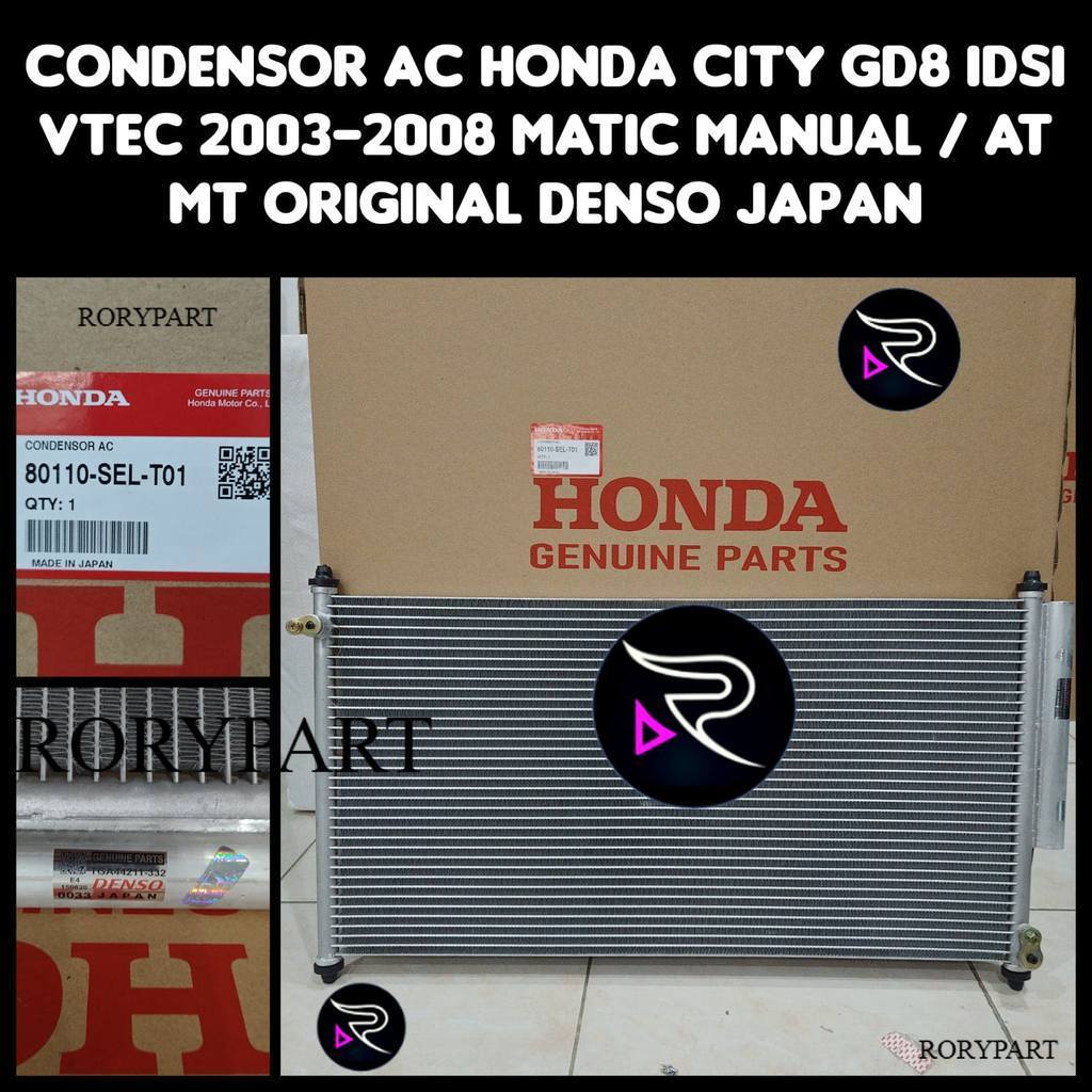 CONDENSOR AC KONDENSOR AC HONDA CITY GD8 IDSI VTEC 2003-2008 MANUAL DAN MATIC ORIGINAL DENSO JAPAN
