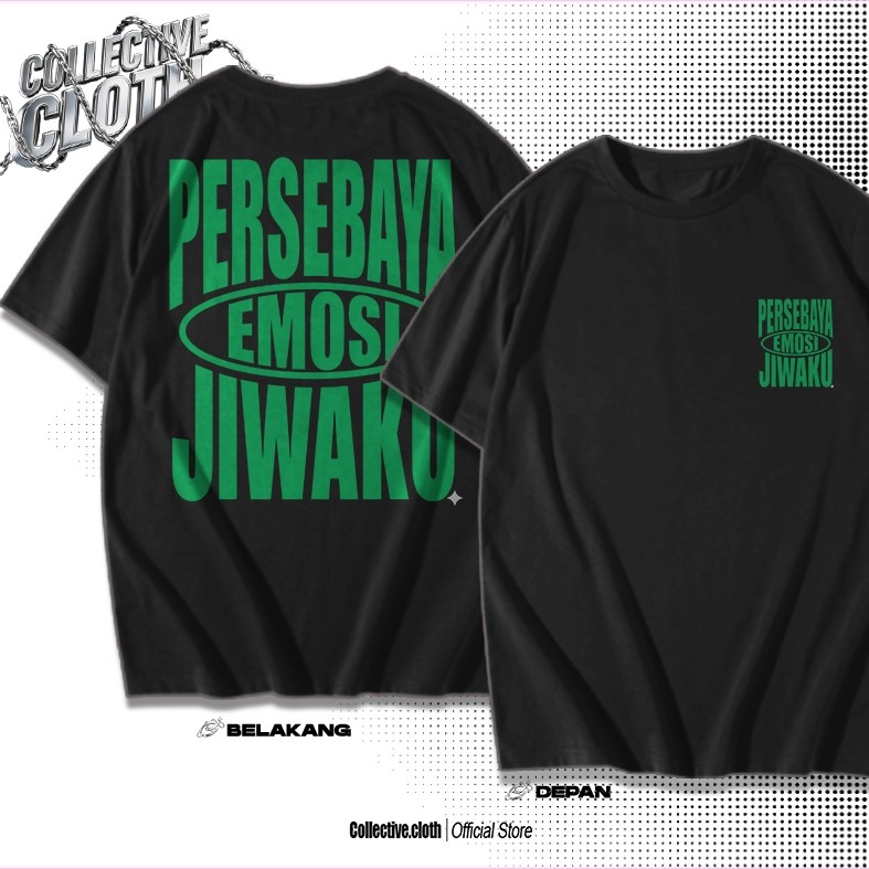 KAOS DISTRO KAOS PERSEBAYA EMOSI JIWAKU - KAOS MURAH PERSEBAYA EMOSI JIWA KU - KAOS DISTRO PERSEBAYA