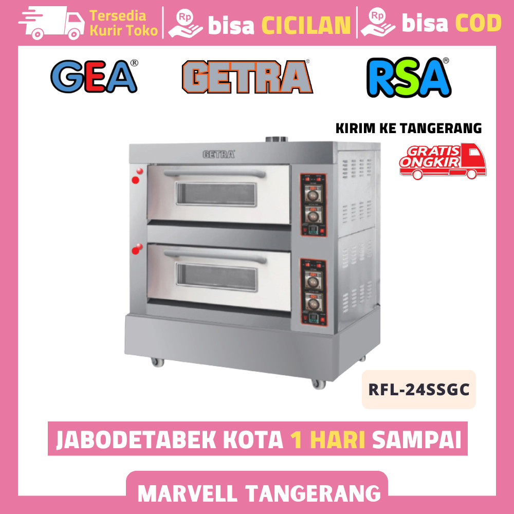 OVEN 2 DECK 4 TRAY RFL-24SSGC GETRA OVEN DECK PEMANGGANG ROTI GARANSI