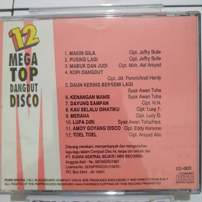 CD 12 MEGA TOP DANGDUT DISCO. jeffry bulle merry andani cucu cahyati ine sintya cici paramida anis m