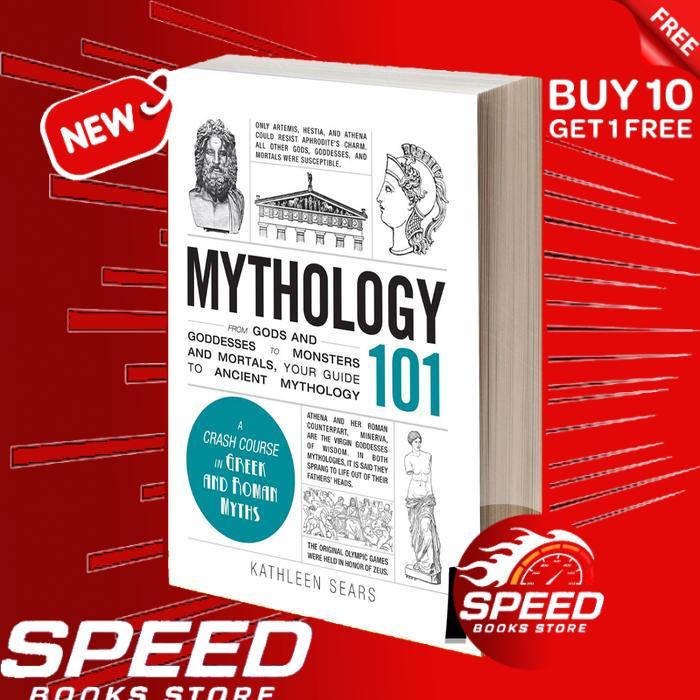 Mythology 101 Kathleen Sears