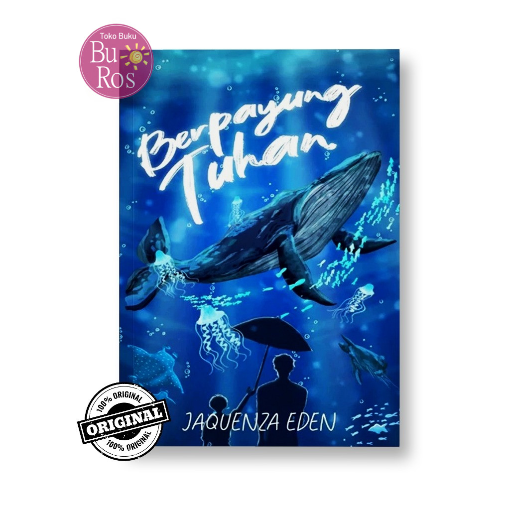Novel Berpayung Tuhan By Jaquenza Eden