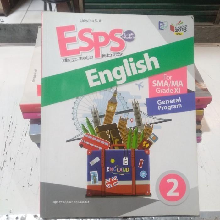 Buku ESPS English SMA/MA kelas 11 - Erlangga ( Original )