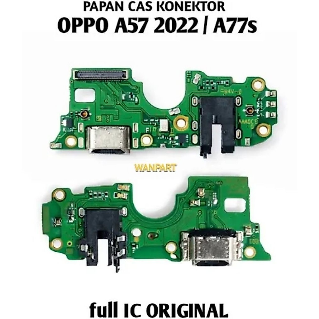 PCB cas Oppo a57 new / papan cas Oppo a77s ( full ic )