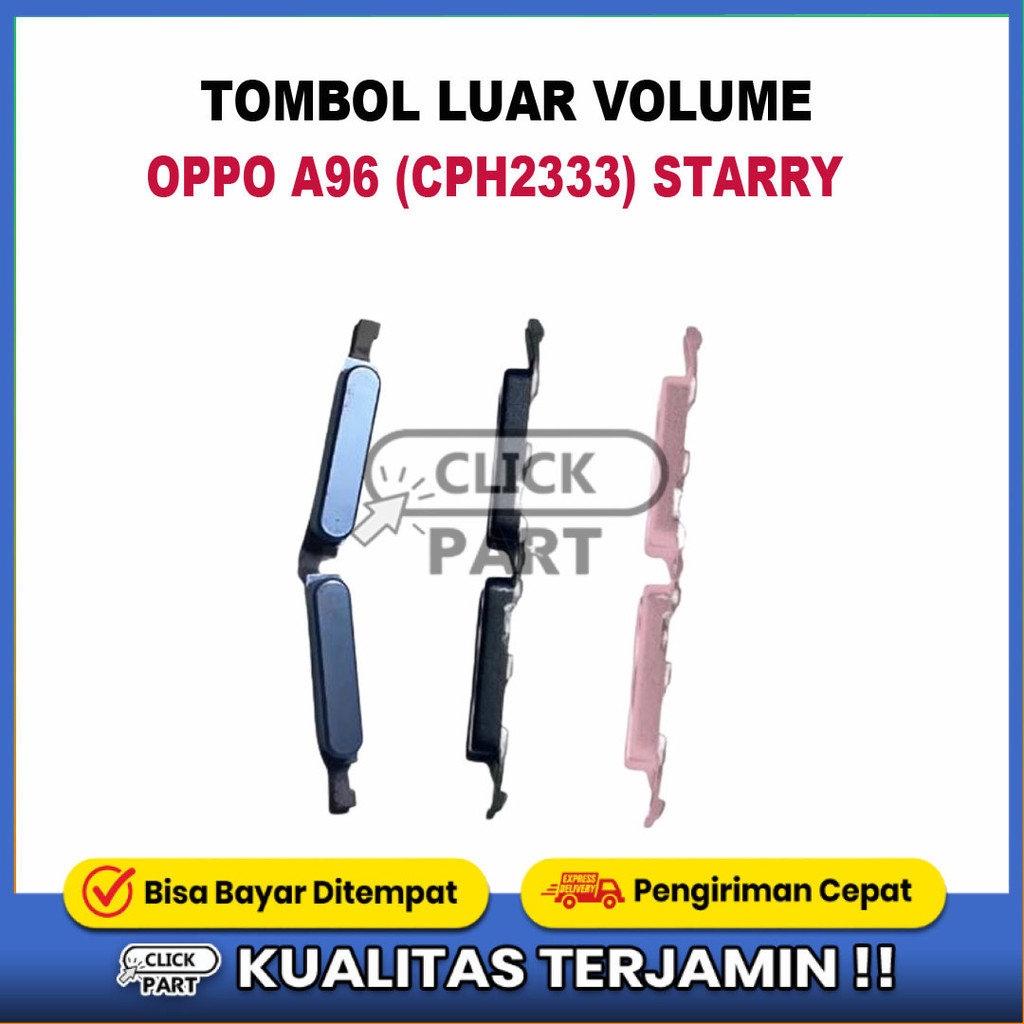 TOMBOL LUAR VOLUME OPPO A96 (CPH2333) STARRY