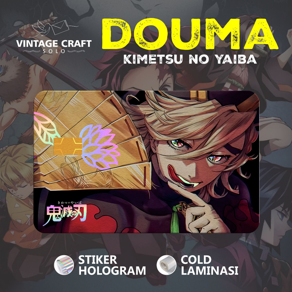 Stiker Sticker Skin Card ATM Douma Anime Kimetsu No Yaiba Demon Slayer Hologram
