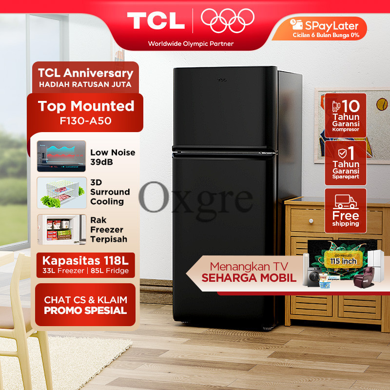 PromoTCL Kulkas 2 Pintu (F130-A50) - Kapasitas 118L - Rak Freezer Terpisah - 3D Surround Cooling - A