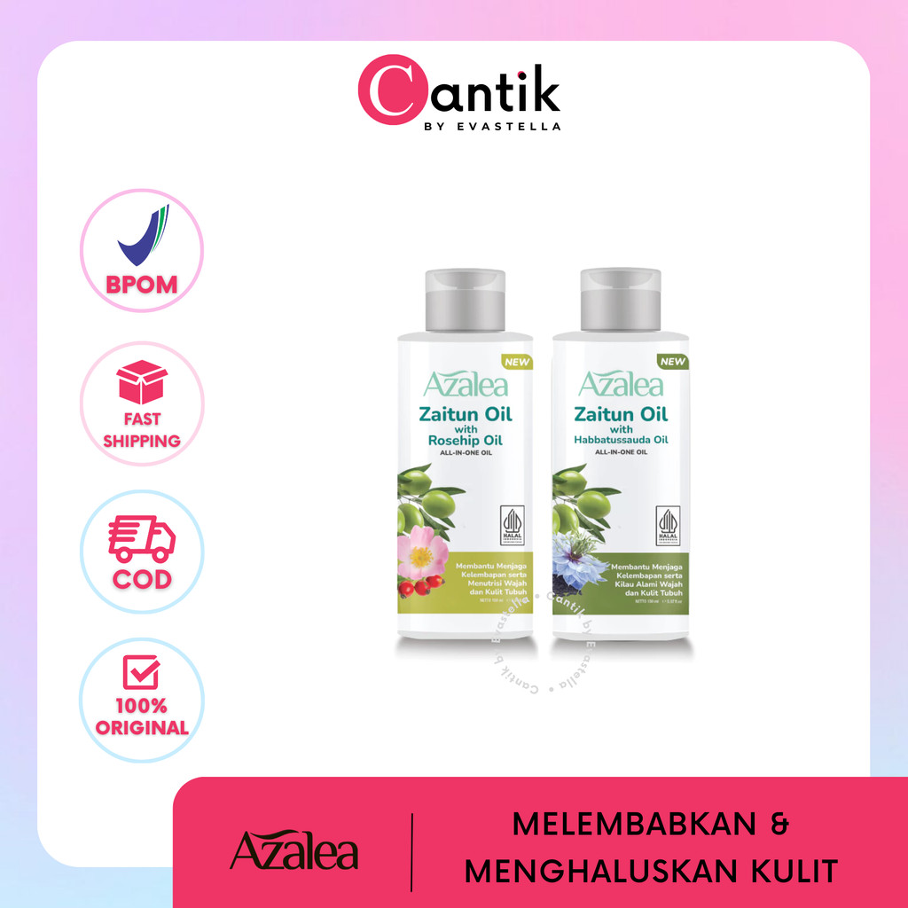 CANTIK - AZALEA Zaitun Oil with Habbatussaudah Oil | Rose Hip Oil - Minyak Zaitun Melembabkan Kulit