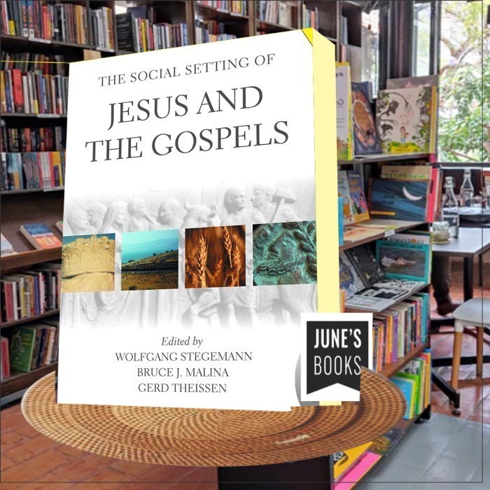 The Social Setting of Jesus and the Gospels Wolfgang Stegemann & Bruce J. Malina &