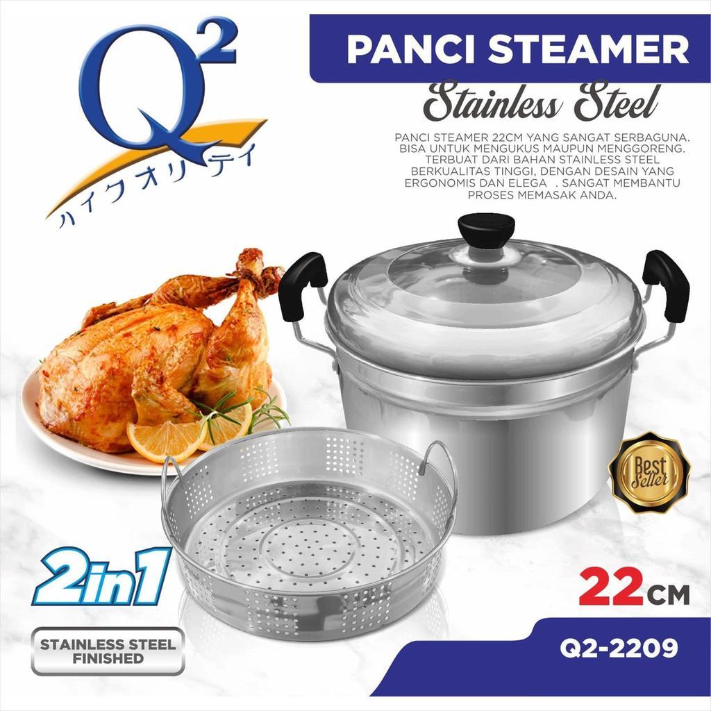 PANCI STREAMER Q2 2209 | Panci Kukus Serbaguna Q2 2209