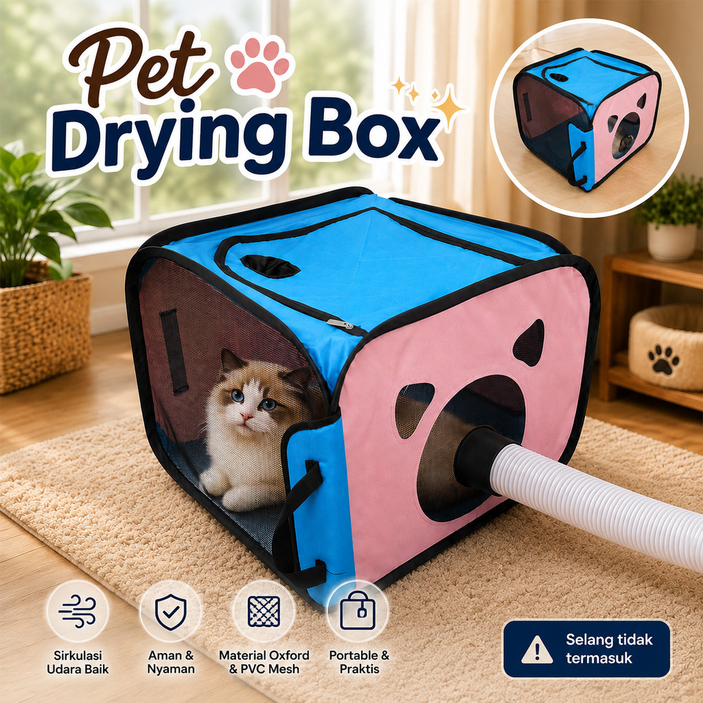 Box Pengering Hewan Pet Drying Box Multifungsi Bulu Kucing - T125