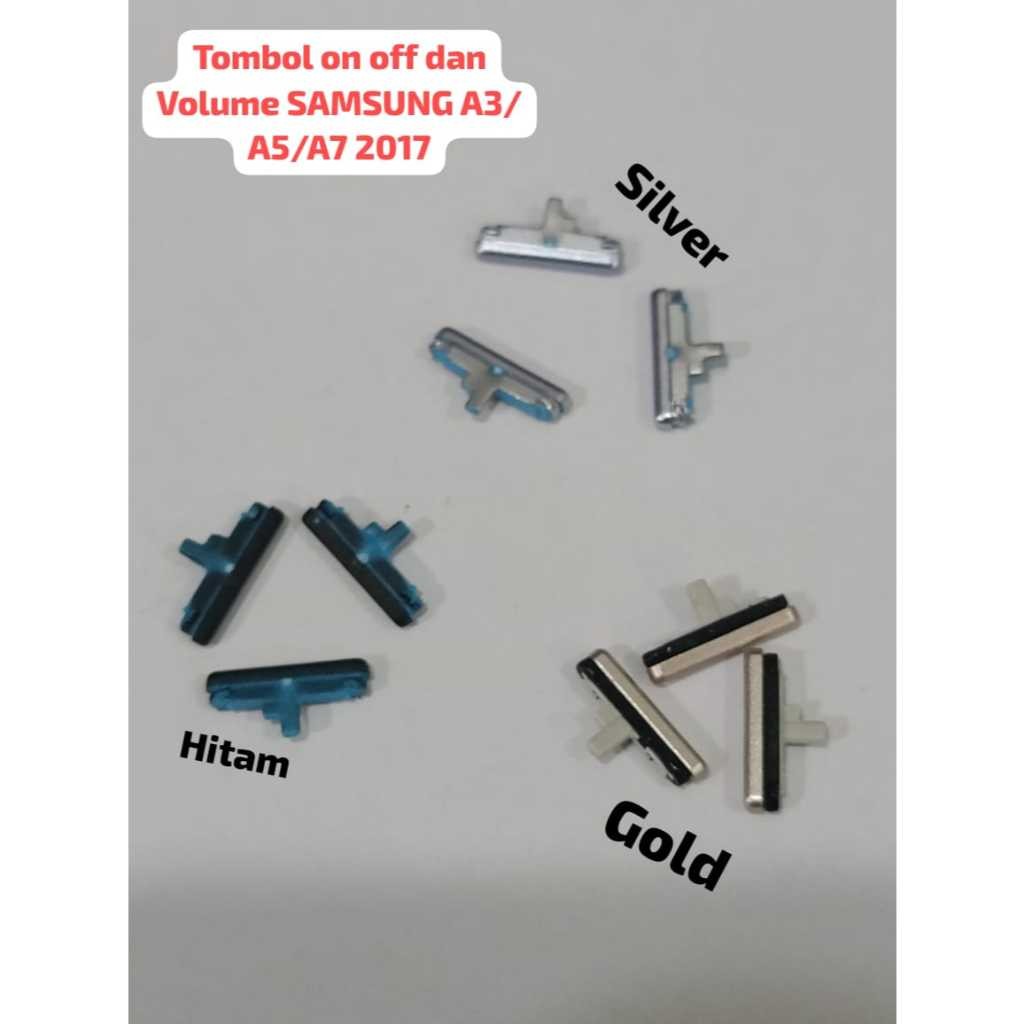 Tombol On Off dan Volume Luar Samsung A3 2017 / A5 2017 / A7 2017 A720