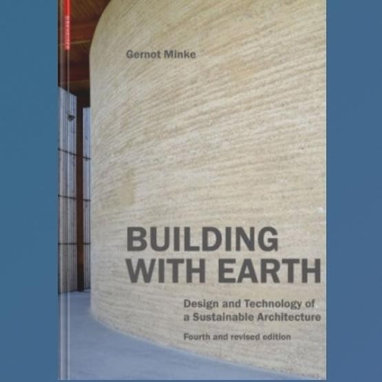 Buku Building with Earth: Design and Technology of a Sustainable Architecture - Soft Cover