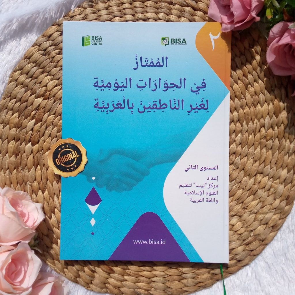Kitab Al-Mumtaz Fi Al-Hiwarat Al-Yaumiyyah Lighoirin Nathiqin Bil Arabiyyah 2 - Asli