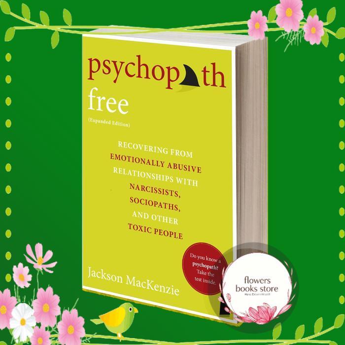 Psychopath Free (Expanded Edition) - Jackson MacKenzie