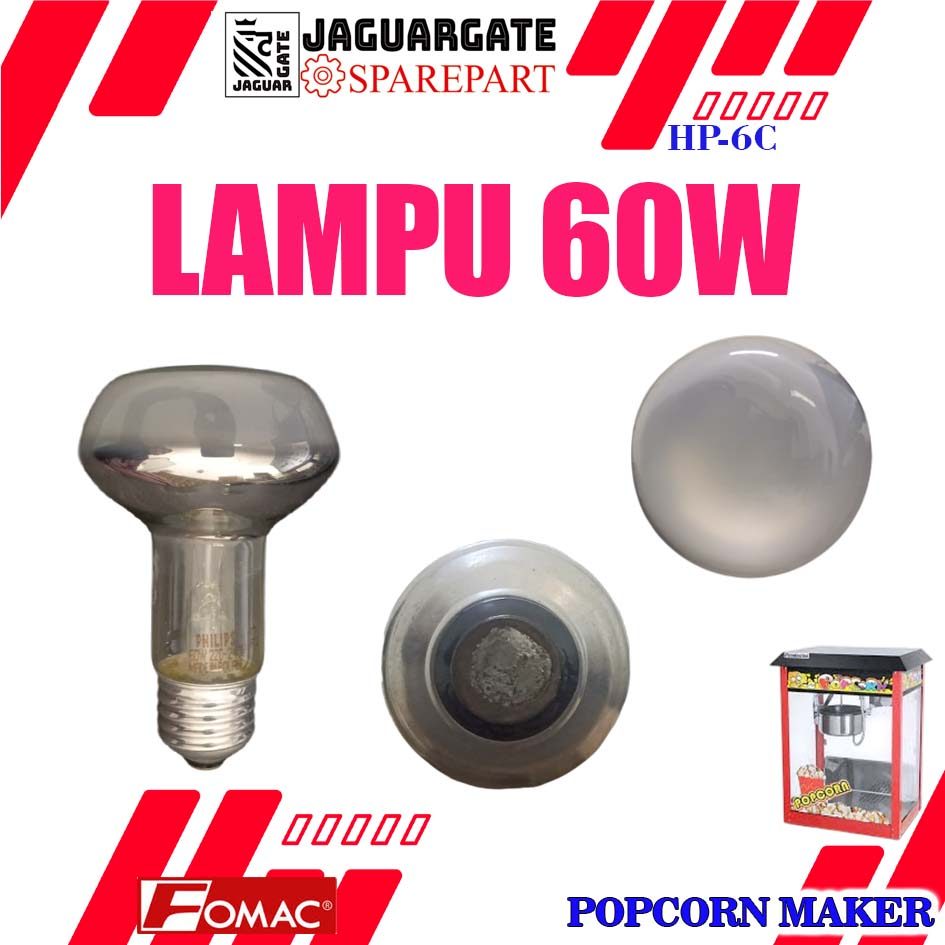 HP-6C SPAREPART HEATING LAMP | LAMPU Popcorn Maker FOMAC HP 6C LAMPU | LAMPU SOROT PEMANAS MESIN PEM