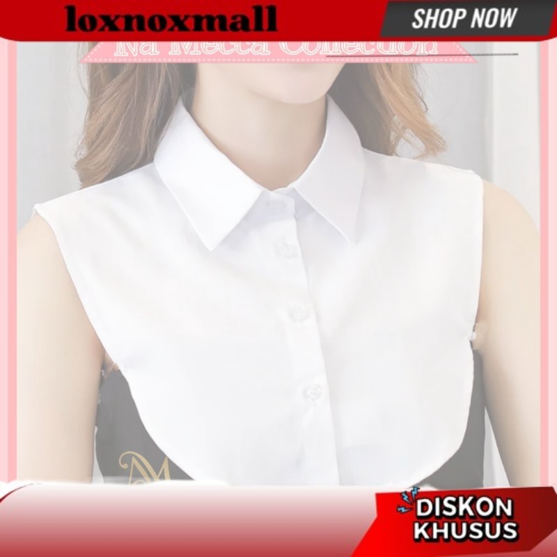 PALING LAKU Kerah Palsu Kemeja Fake Collar Unisex Pria Wanita Warna Hitam Putih Tanpa Tali Aksesoris