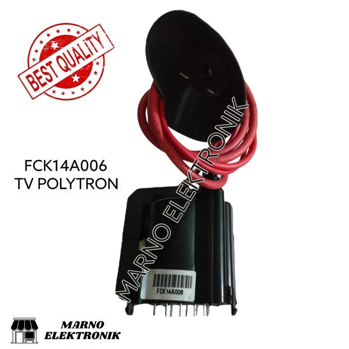 PLAYBACK TV POLYTRON FCK14A006 FLYBACK FBT FCK 14A006 ORIGINAL ASLI TERBAIK...