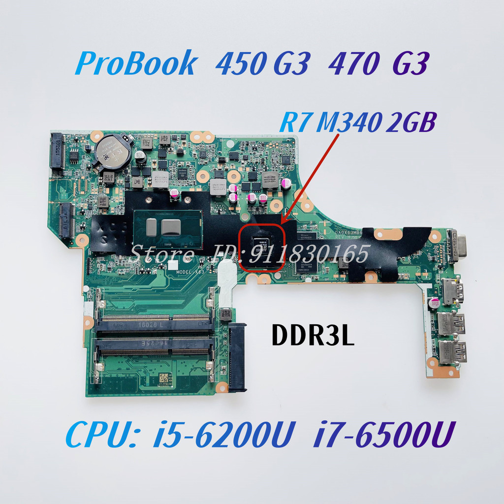 DA0X63MB6H1 For HP Probook 450 G3 470 G3 Laptop motherboard With Core i5-6200U i7-6500U CPU UMA/R7 M