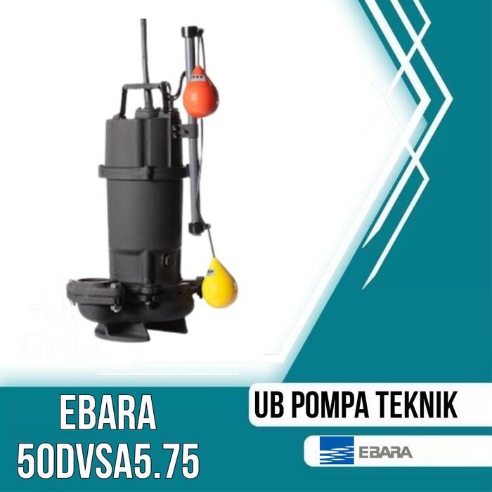 Pompa Ebara 50 DVSA 5.75 Pompa Sumbersible Pompa Celup Ebara Automatic