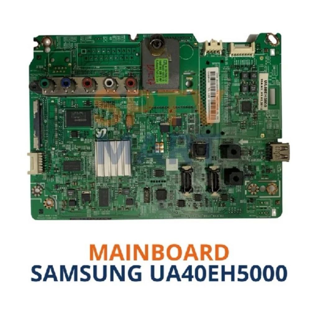 MAINBOARD SAMSUNG UA40EH5000 – MB SAMSUNG UA40EH5000