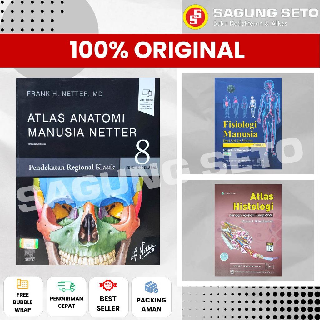 PAKET BUKU NETTER ATLAS ANATOMI, FISIOLOGI SHERWOOD, ATLAS HISTOLOGI DIFIORE (3 BUKU) / PAKET BUKU M