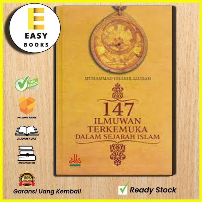147 ILMUWAN TERKEMUKA DALAM SEJARAH ISLAM