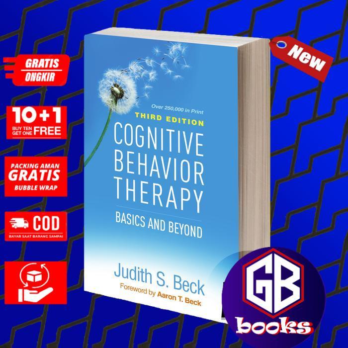 Cognitive Behavior Therapy Basics and Beyond (Judith S. Beck)