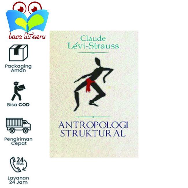 Antropologi Struktural - Claude Levi-Strauss