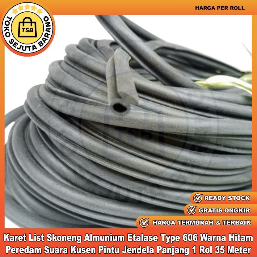 List Karet Stoper 606 Hitam Putih Kusen Pintu Jendela Panjang 1 Rol 35 Meter Lis Kaca Almunium Alimi
