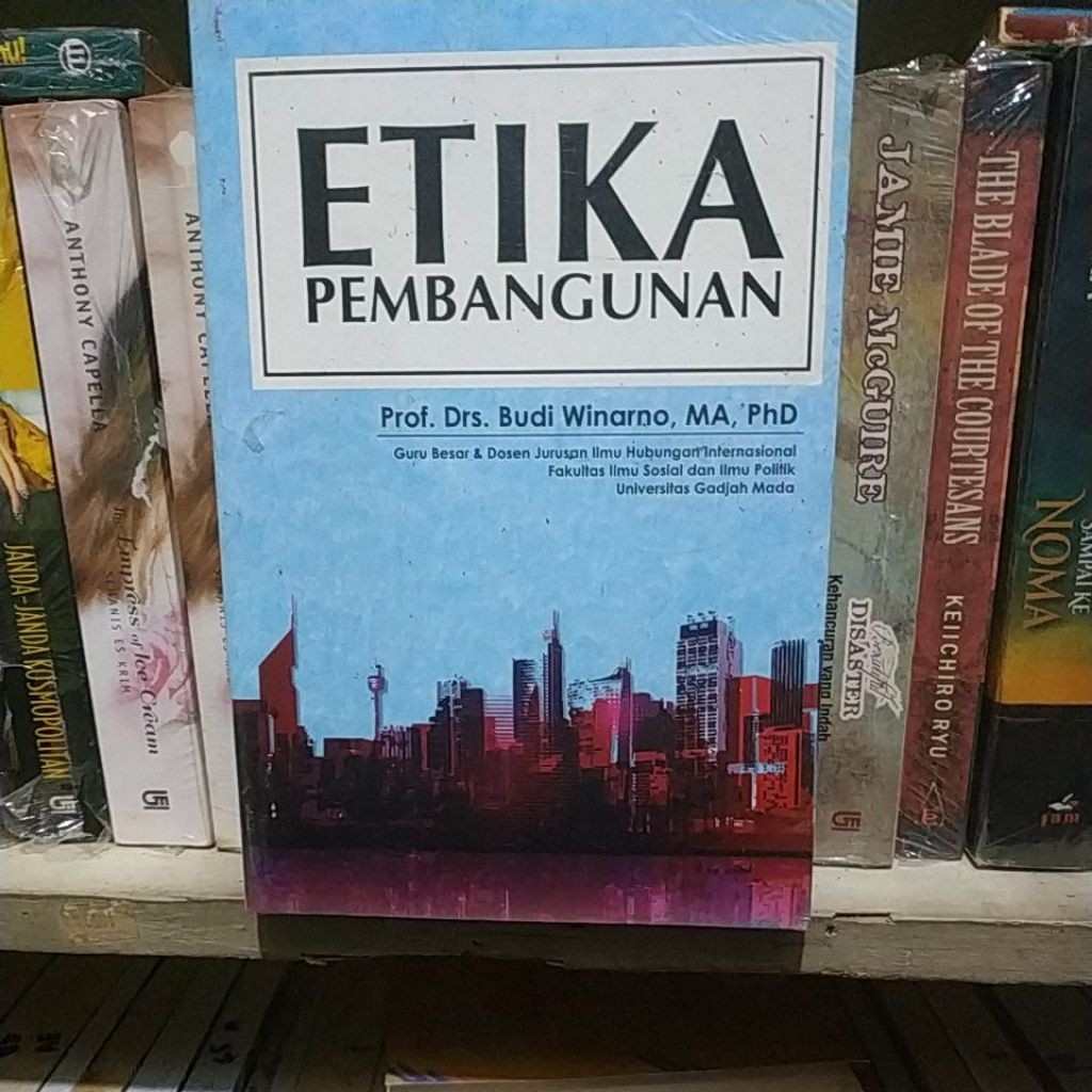 ETIKA PEMBANGUNAN - Budi Winarno